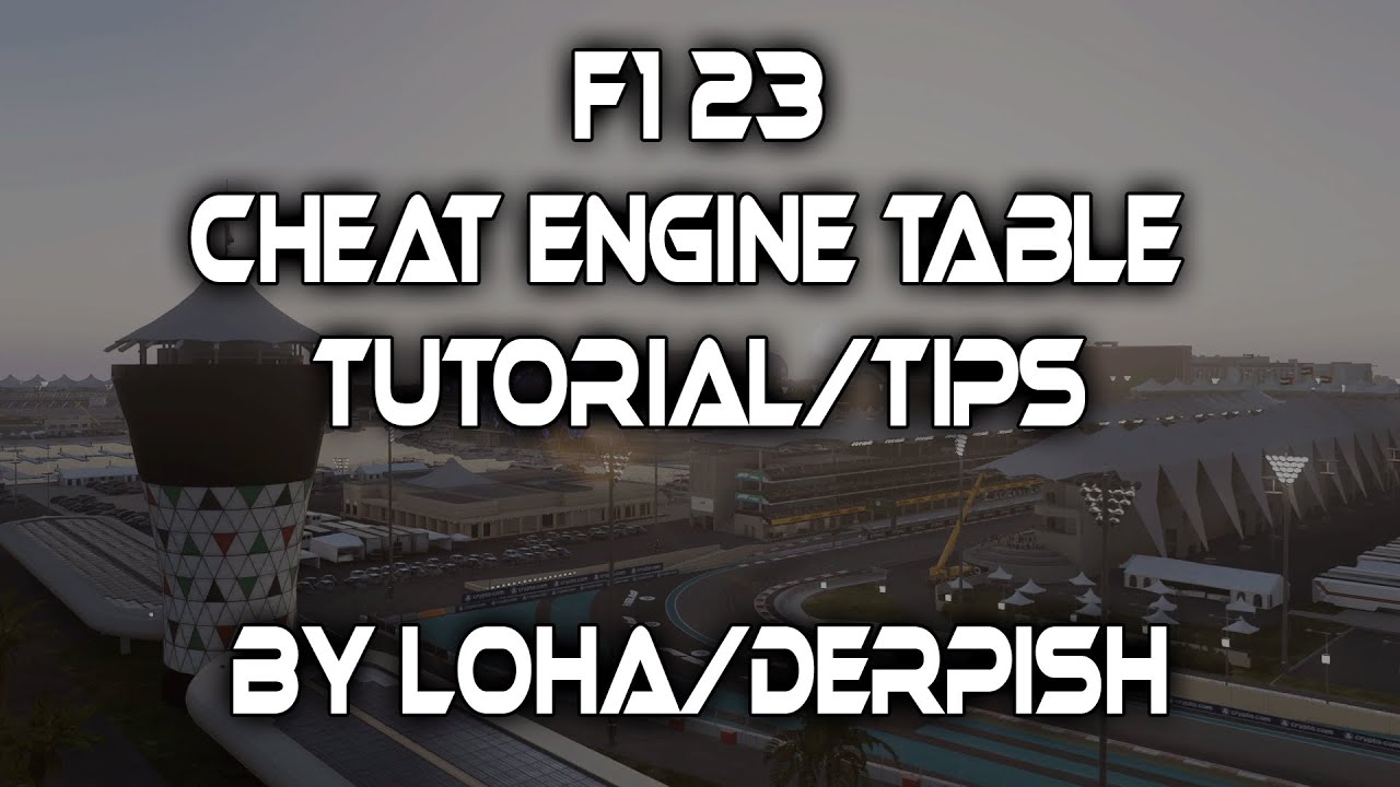 F1 23 Cheat Table by Derpish/Loha | Tutorial-Tips