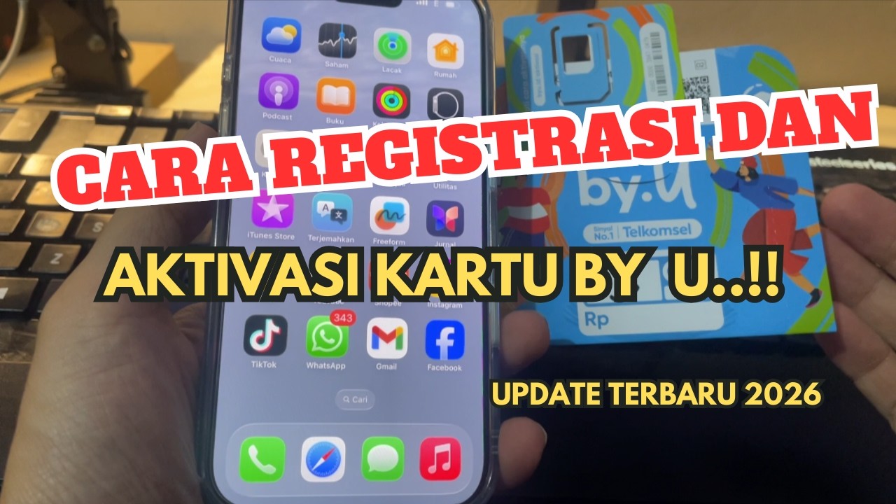 Cara Registrasi dan Aktivasi Kartu by.U Terbaru 2026 (Lengkap Sampai Aktif)