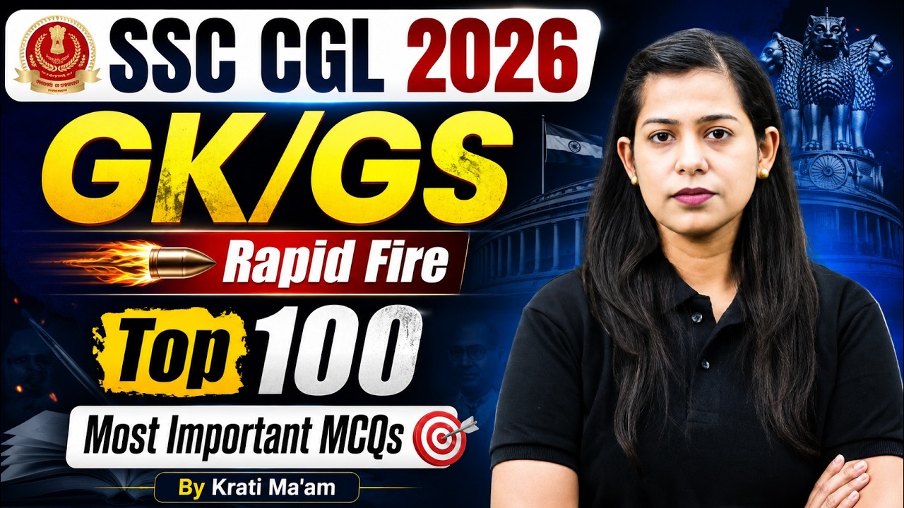 SSC CGL 2026 | GK GS Rapid Fire Class | SSC CGL GK GS Rapid Fire Class 2026 | GK GS by Krati Mam