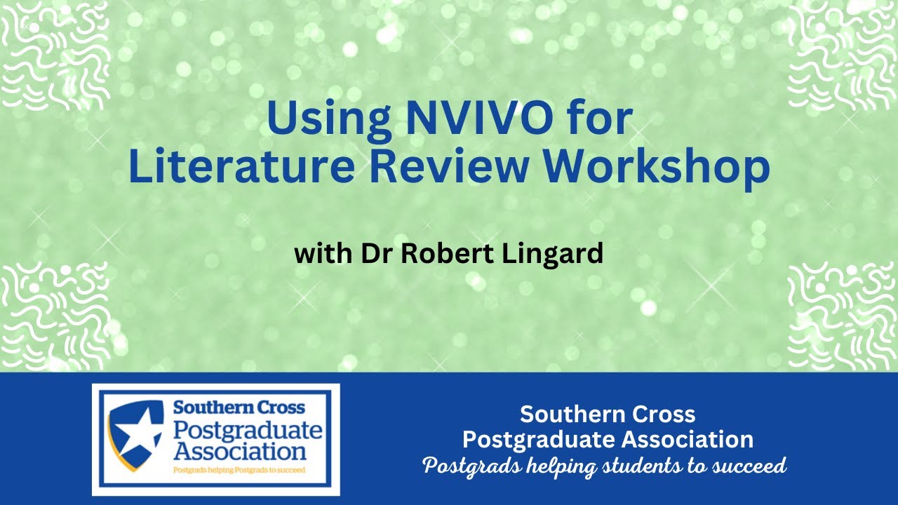 Using NVIVO for Literature Review Workshop #yourscpa #skillstraining