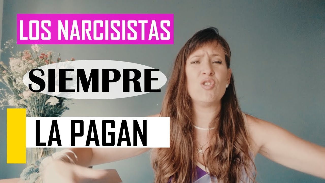 Los narcisistas siempre la pagan 👊👌👌😻