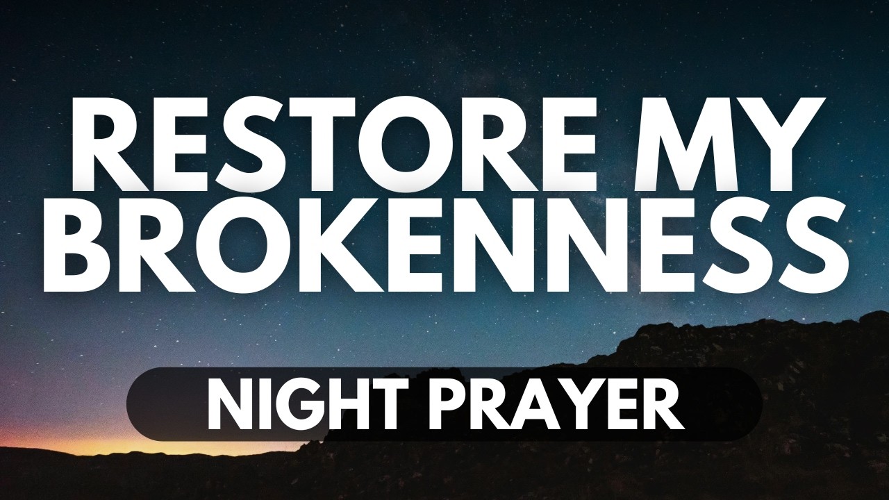 Letting Go of the Past | A Night Prayer for Healing and Freedom