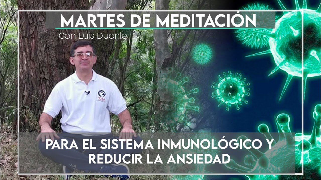 Meditación para fortalecer el SISTEMA INMUNOLOGICO Y reducir la ANSIEDAD