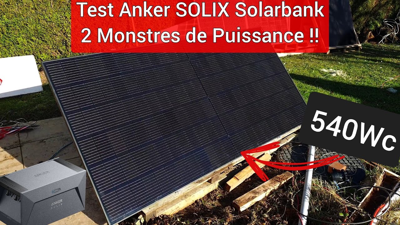 Test Anker SOLIX: 2 Monstres de puissance avec batterie LFP !! 2x 540Wc ! - RS50B+E1600+MI80