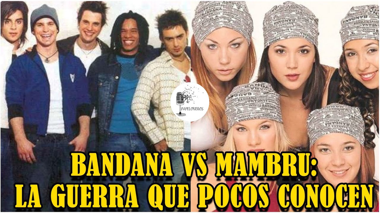 Bandana vs Mambru: La Guerra que pocos conocen