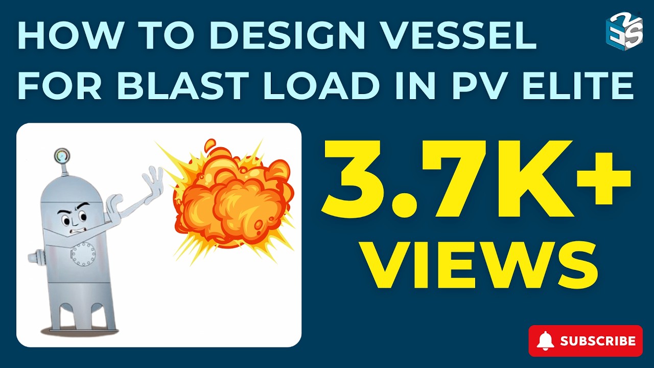 How to Design Pressure Vessel for Blast load in Pv Elite | Pv Elite online training