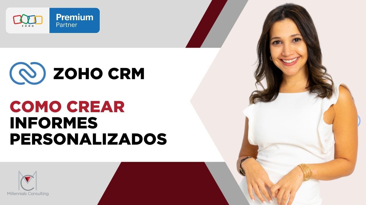 Crea informes PERSONALIZADOS en Zoho CRM | Tutorial PASO a PASO