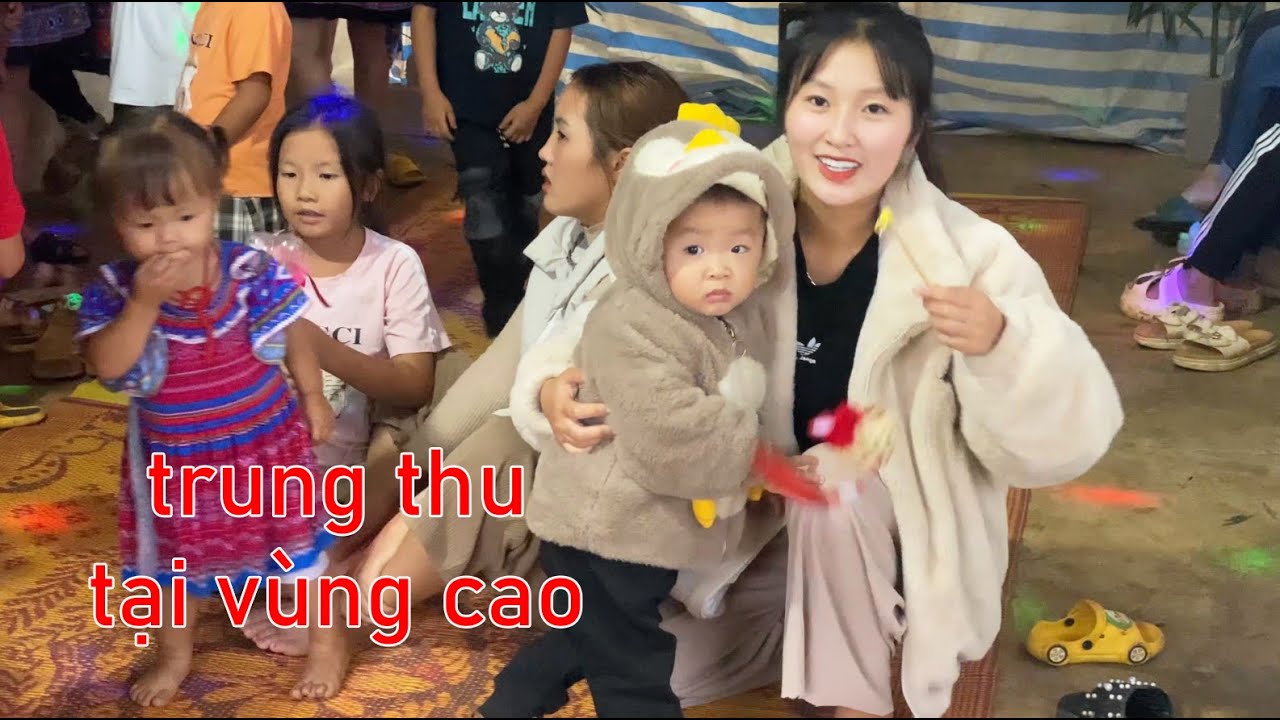 Gia đình Khánh Lam và buổi trung thu của người vùng cao | Hmoob Girl