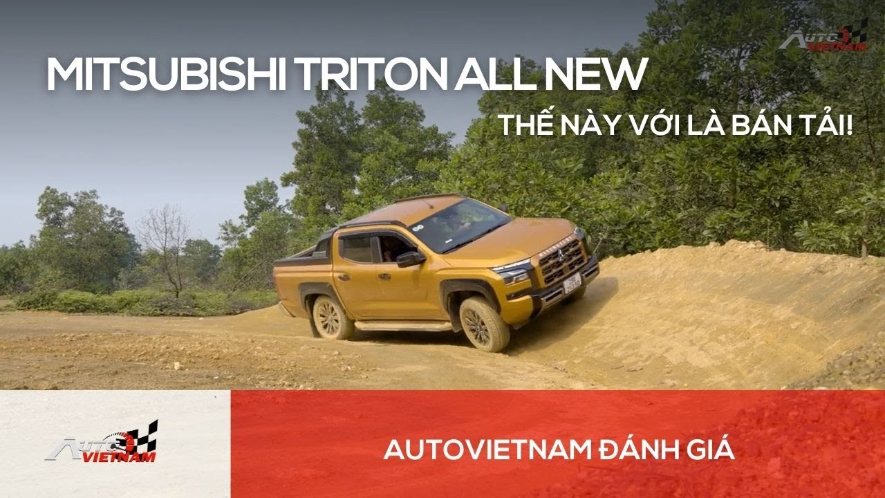 Đánh giá Mitsubishi Triton 2025: Vận hành thế này, “ăn đứt” Ford Ranger?