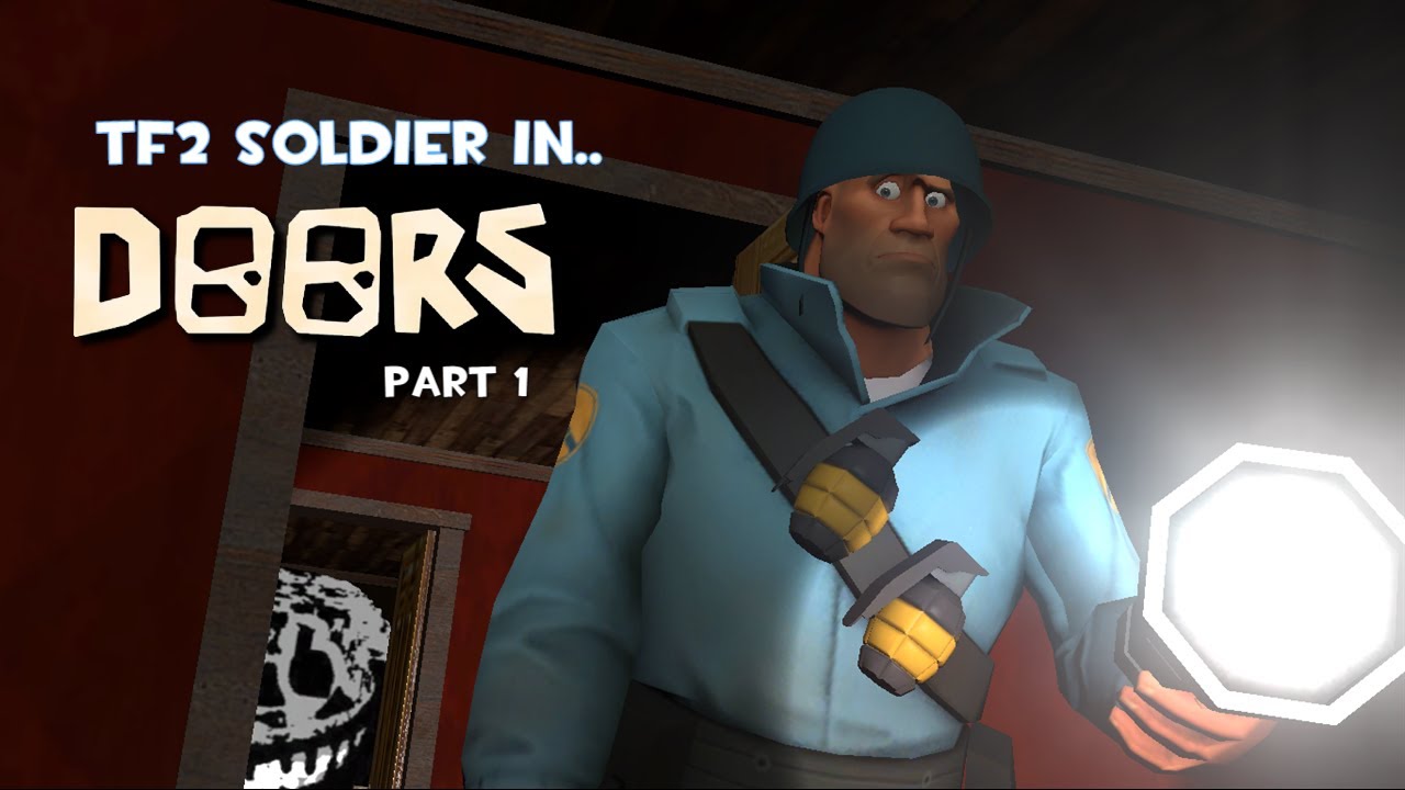 TF2 Soldier in ROBLOX DOORS Hotel Part 1 [TF2 Dub Uberduck.ai] (feat. TF2 Demoman)