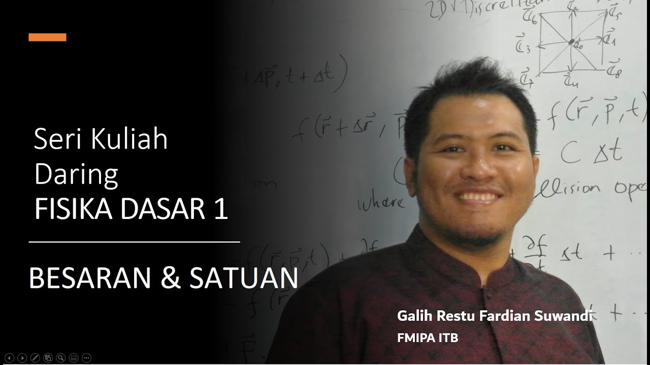 02 01  Fisika Dasar 1 - Besaran Dan Satuan