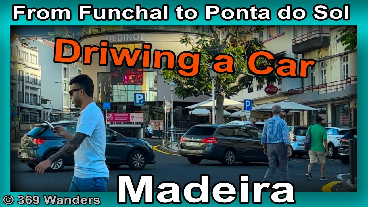 [4K] Funchal to Ponta do Sol (Canhas) 🚗 By car