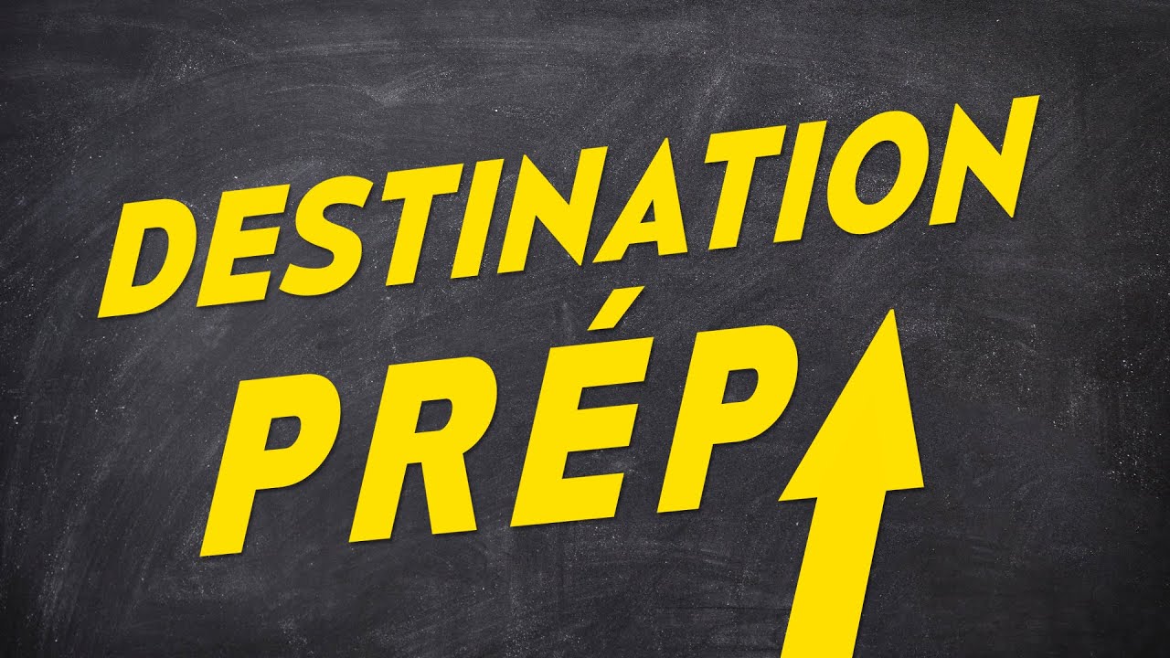 Destination Prepa