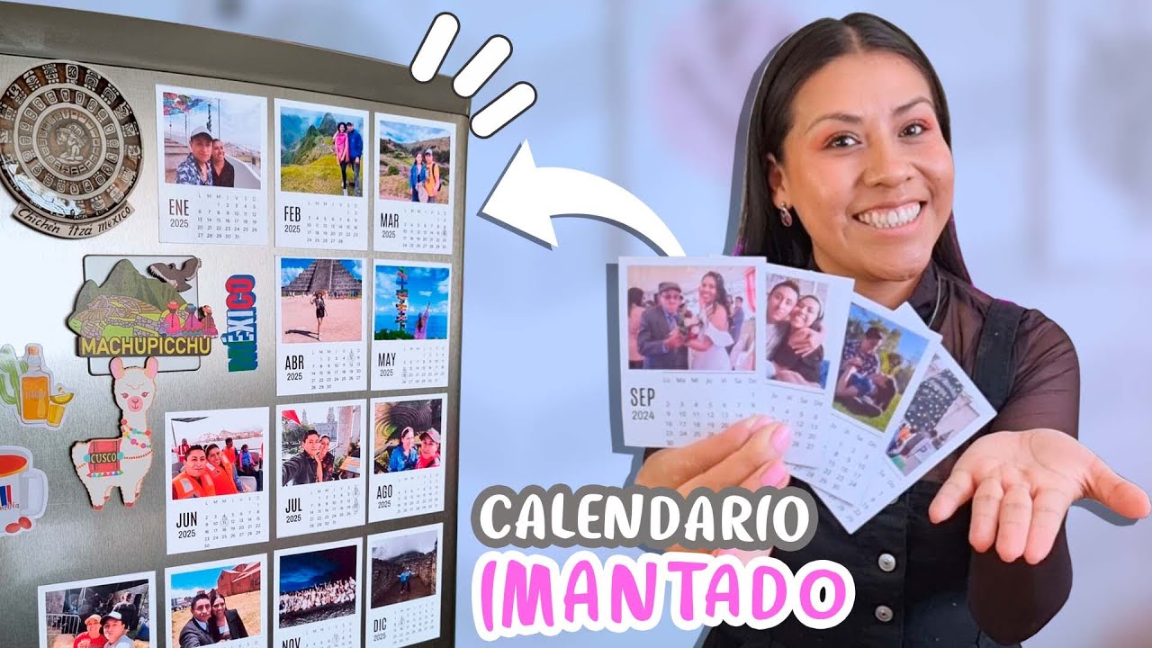 CALENDARIO IMANTADO 2025 con FOTOS✨📅 y Plantilla editable😍| LiiCastillo