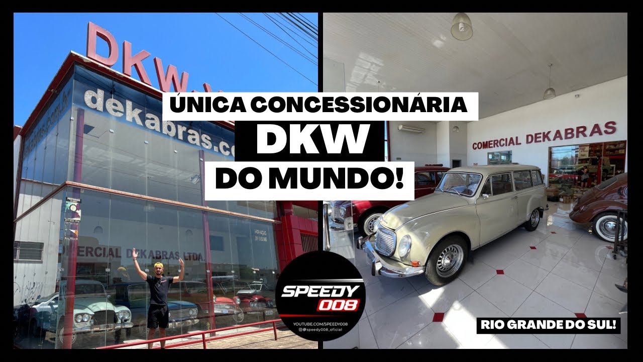 ÚNICA CONCESSIONÁRIA DKW DO MUNDO! E FICA NO BRASIL! CONHEÇA A DEKABRAS!