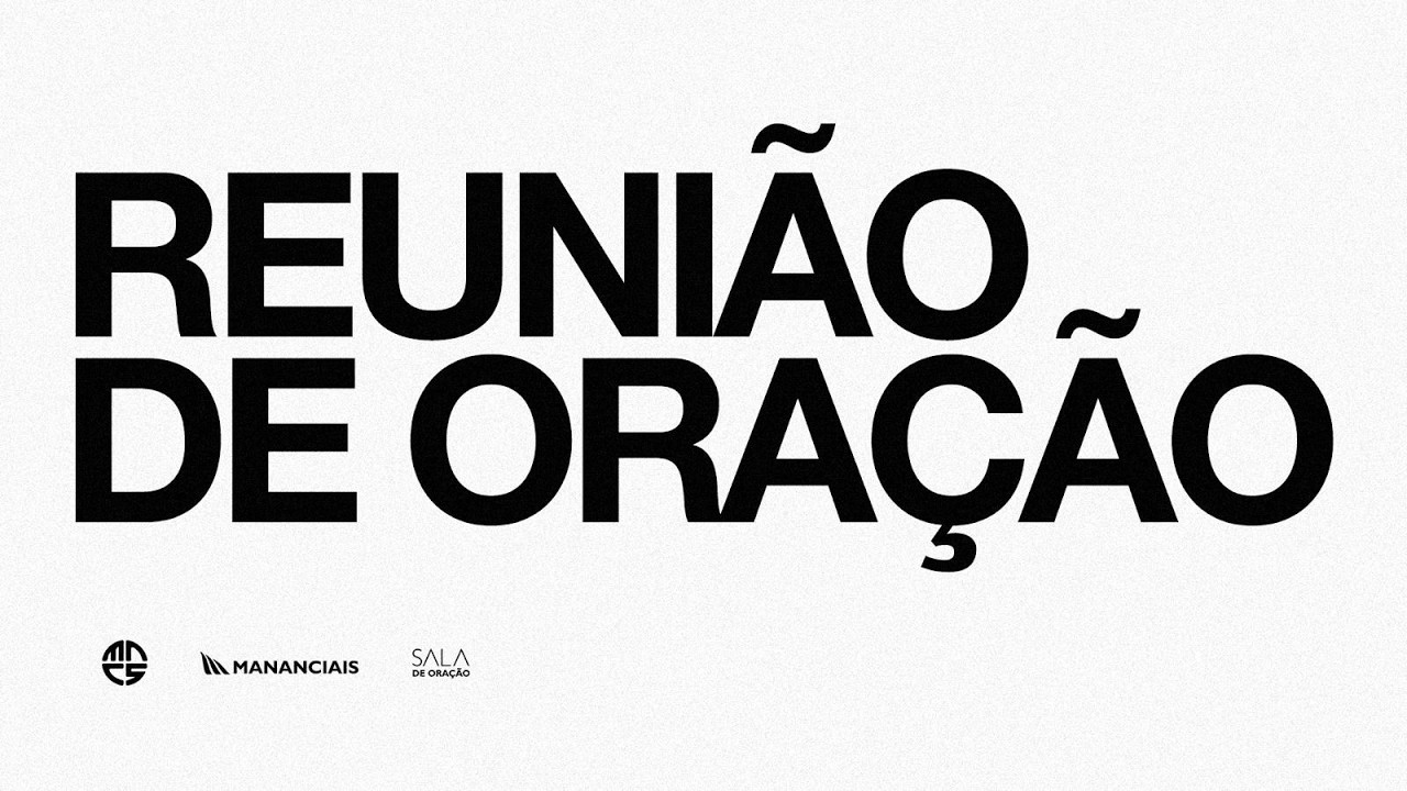 Reunião de Oração | Mananciais RJ