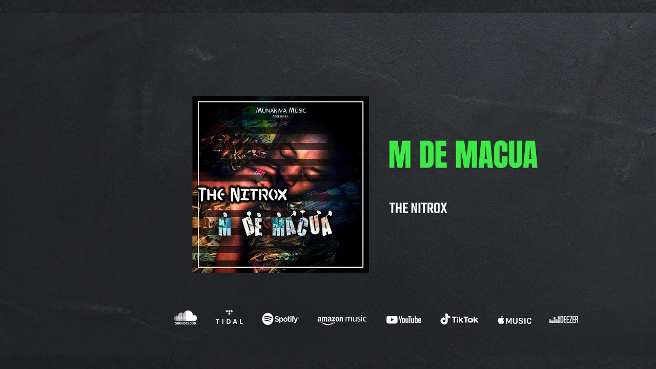 The Nitrox - M de Macua (Audio)