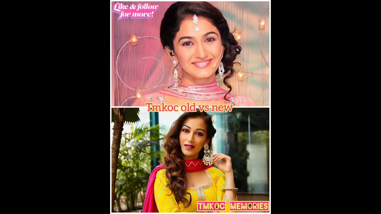 Tmkoc old vs new //highly demanded 