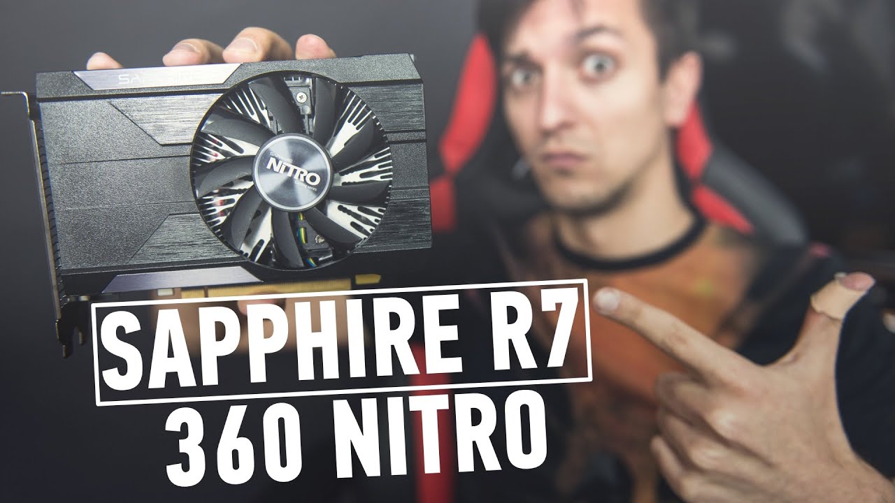 Sapphire R7 360 Nitro: бюджетный гейминг