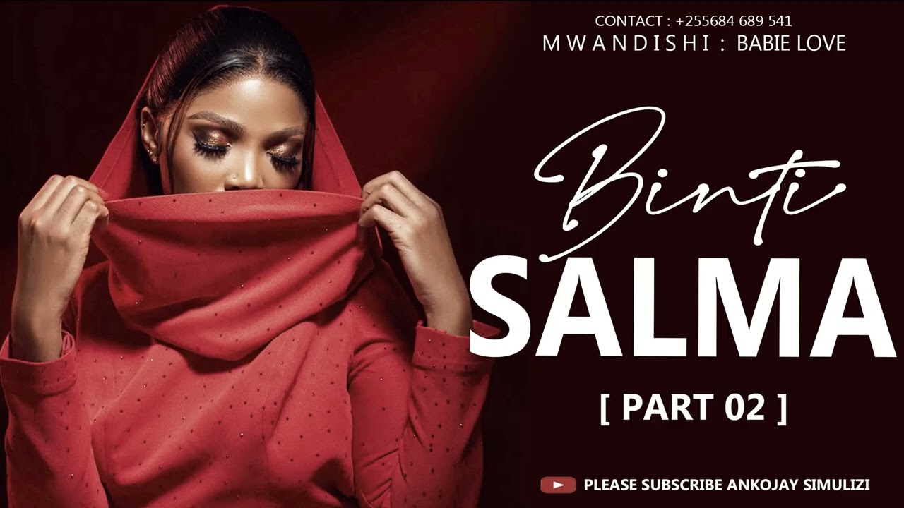 BINTI SALMA - PART 02