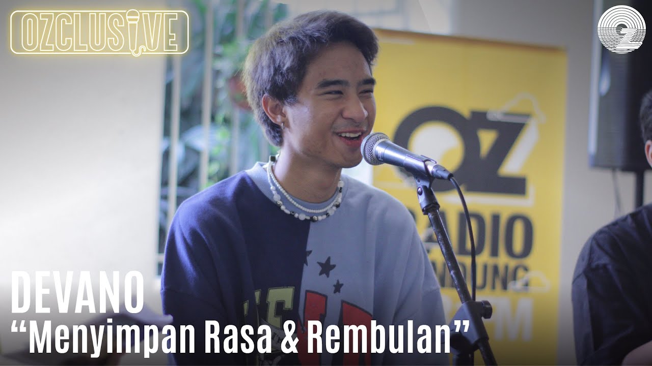DEVANO - MENYIMPAN RASA & REMBULAN | OZCLUSIVE