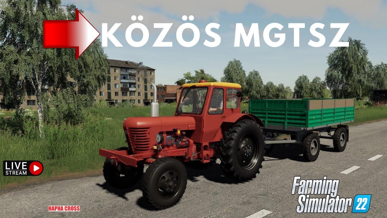 FS22 LIVE 🚜 K&Ouml;Z&Ouml;S MGTSZ | Logitech G923 + Control panel | FSH MODDING V5 #haphacross