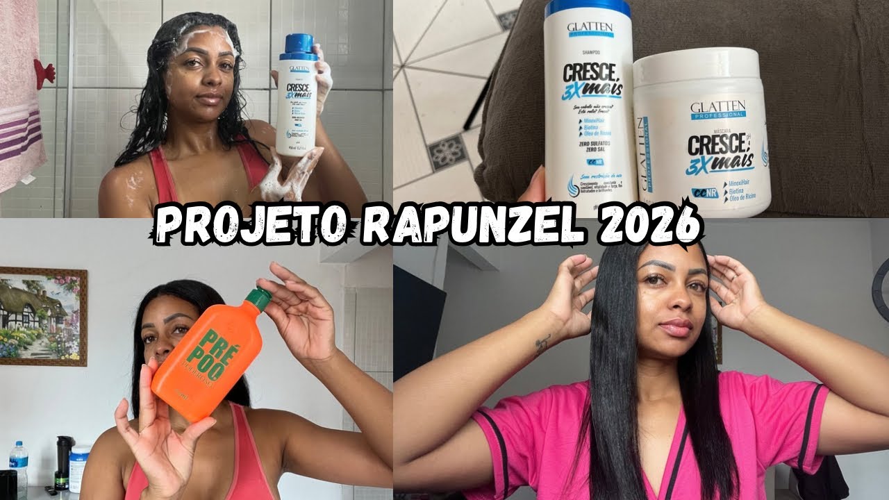 PROJETO RAPUNZEL 2026 I CRESCE 3X MAIS I GLATTEN