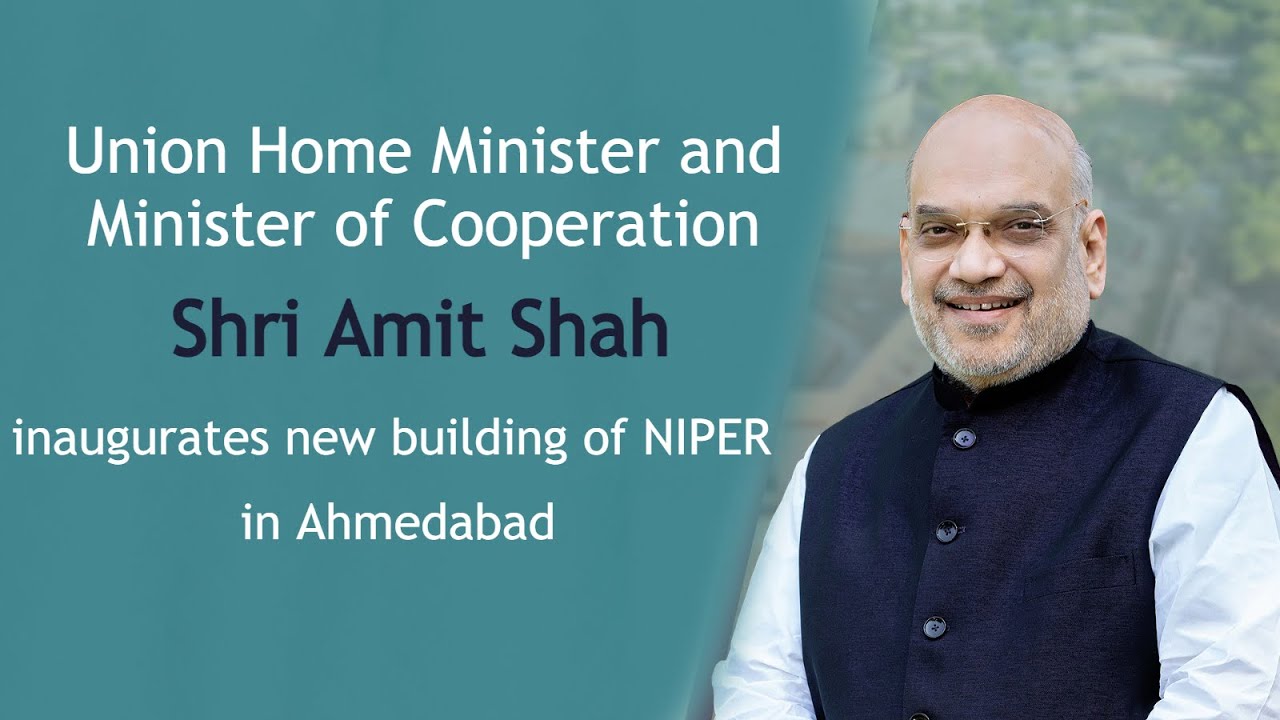 HM Shri Amit Shah inaugurates new building of NIPER, Ahmedabad (30 Sept 2023)