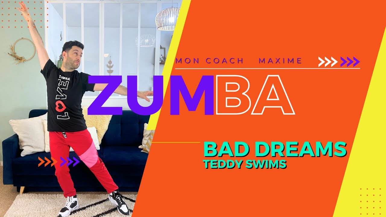 BAD DREAMS by @TeddySwims  | Zumba | Mon Coach Maxime
