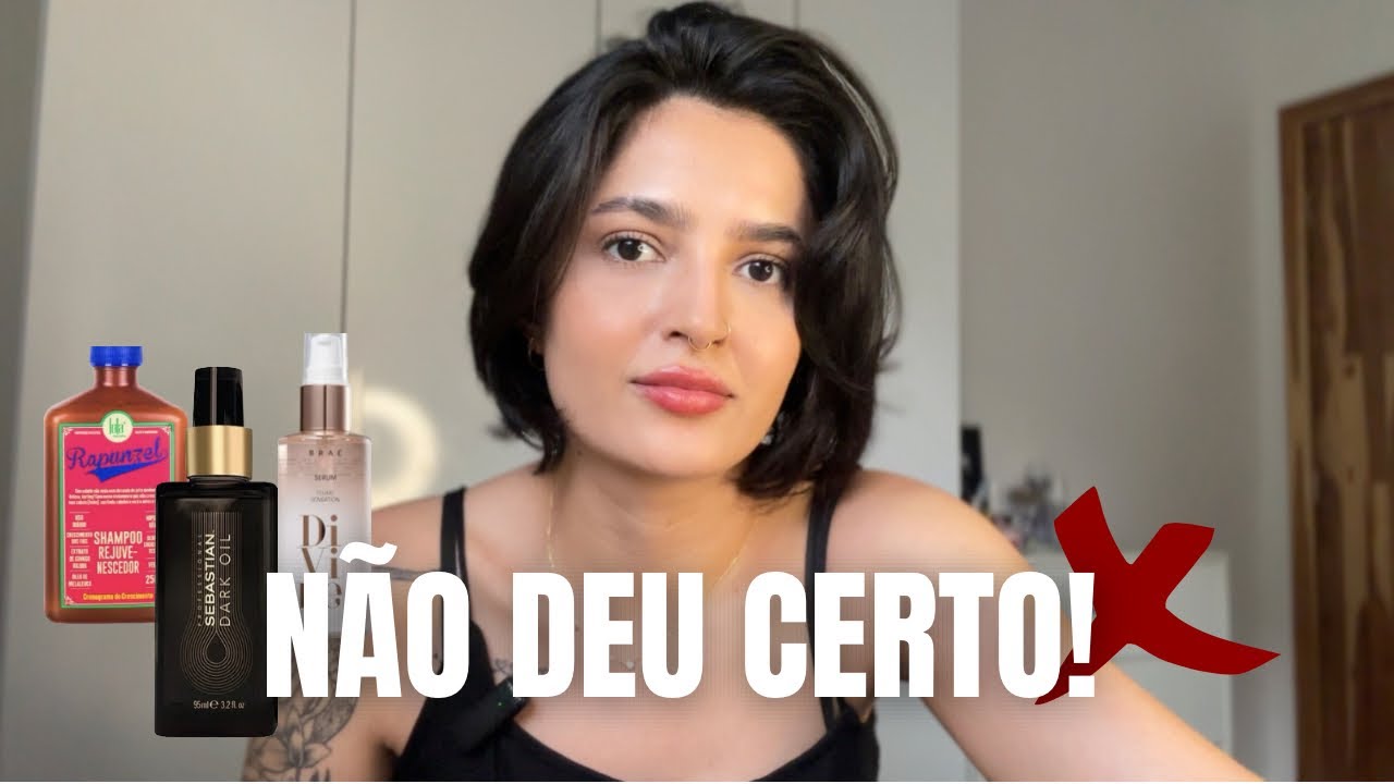 Produtos famosos que NÃO deram certo com meu cabelo | Fiquei triste!