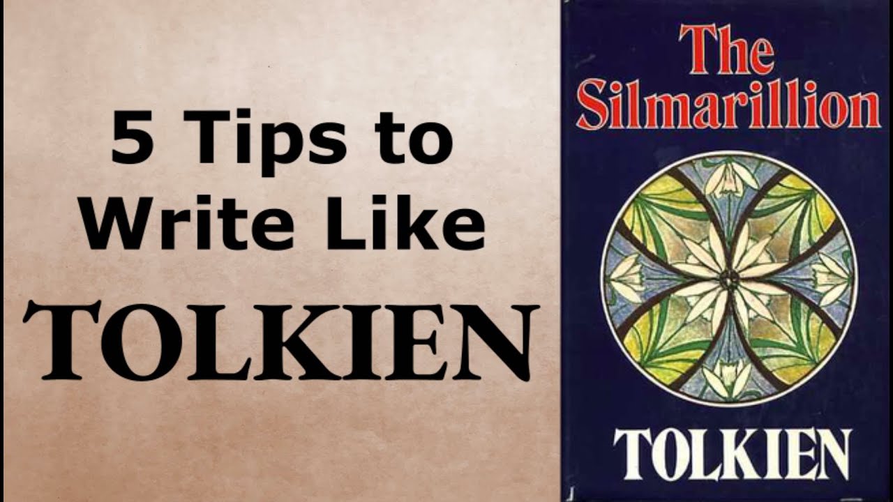 5 Tips to Write Like Tolkien (Lord of the Rings)