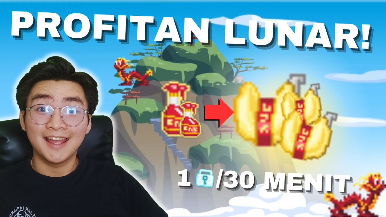 Cuan di Lunar New Year GAK ADA OBAT!! | CUAN BANYAK 30 MENIT DOANG | Growtopia profit 2024