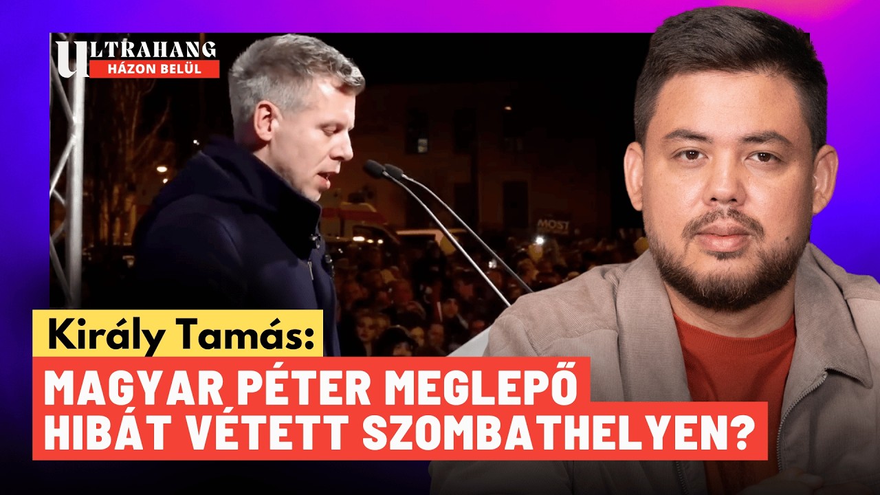 Magyar Péter elárulta magát Szombathelyen: ha ez igaz, Orbán Viktor fog győzni? - Király Tamás