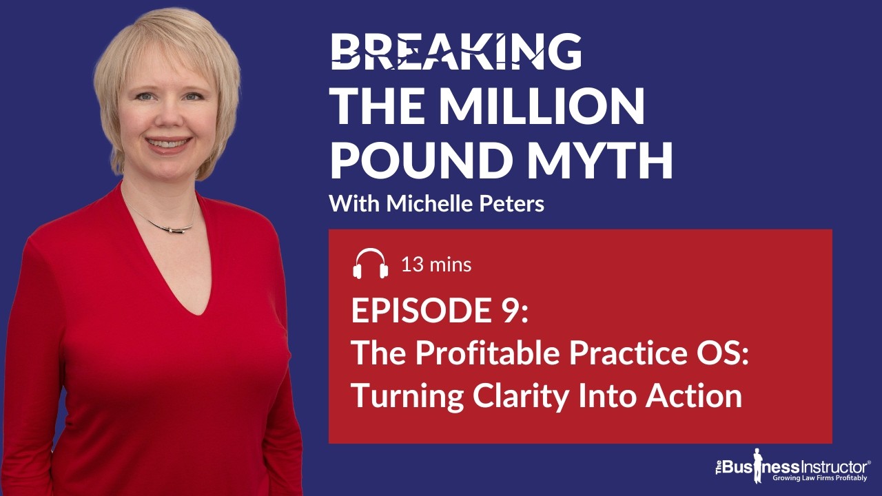 The Profitable Practice Operating System | Ep#9 Breaking The Million Pound Myth