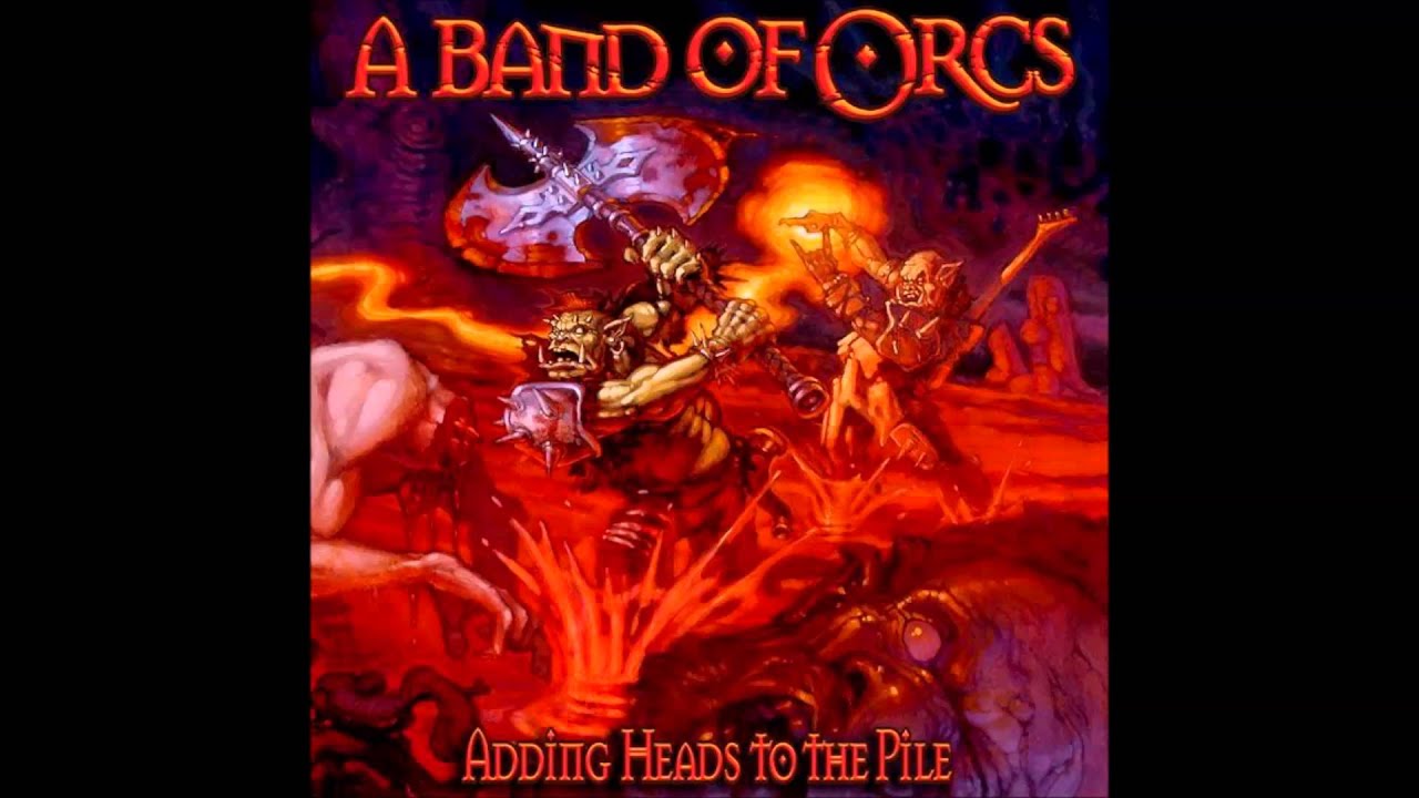A band of orcs - When The Hills Run Red