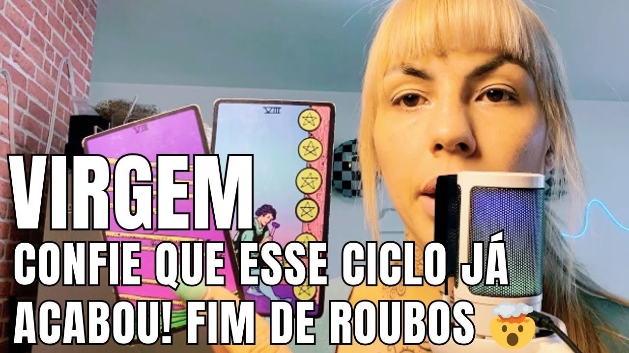 VIRGEM 💖 CONFIE QUE JÁ ESTÁ EM UM NOVO CAPÍTULO 💖