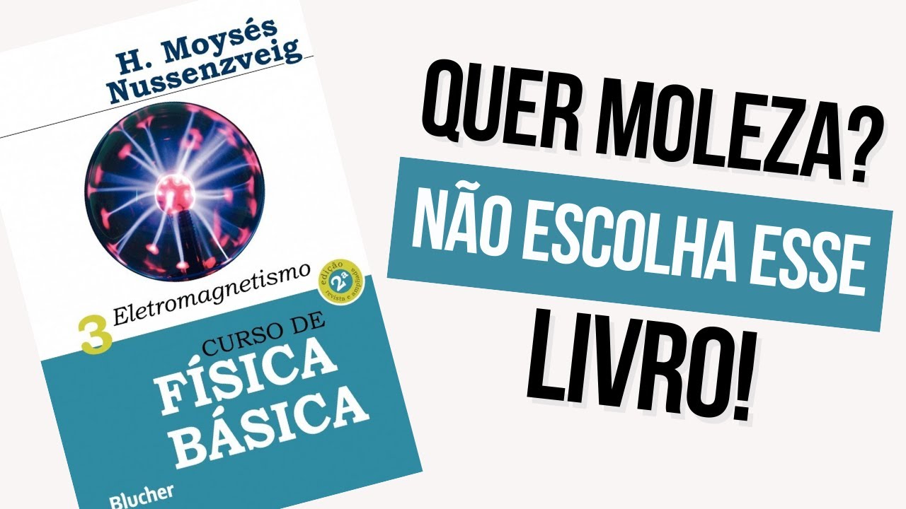 Este livro de física não é para quem procura moleza!