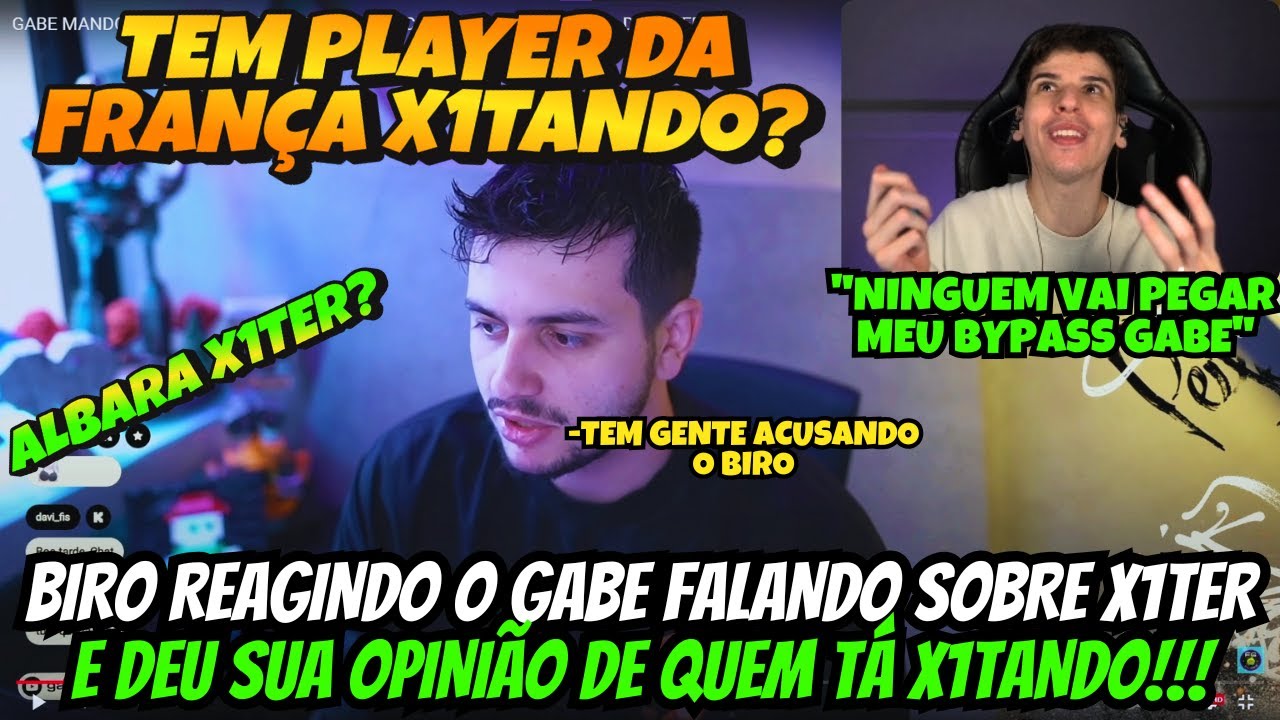 BIRO REAGINDO O GABE FALANDO SOBRE X1TER E DEU SUA OPINIÃO DE QUEM TÁ X1TANDO!!!