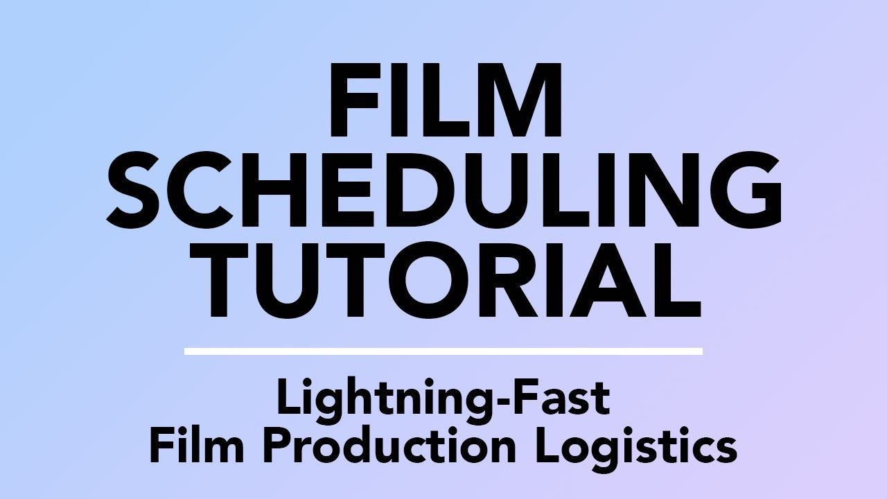 Shamel | Film Scheduling Tutorial