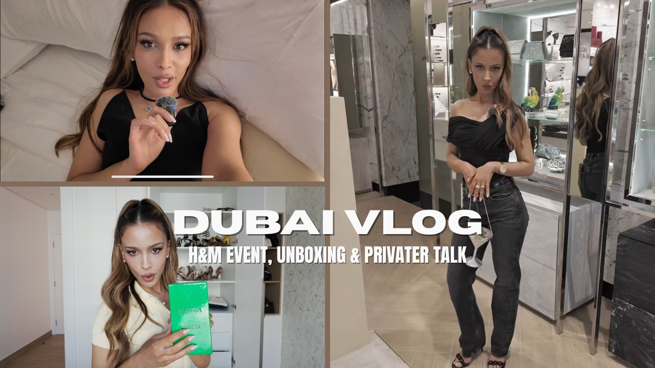 Mini Unboxing, getting personal und H&M Event in Dubai Vlog