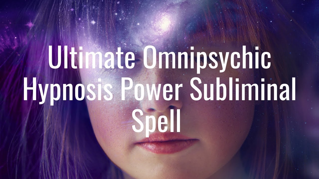 Ultimate Omni Hypnosis Psychic Power | 𝐬𝐮𝐛𝐥𝐢𝐦𝐢𝐧𝐚𝐥 𝐞𝐱𝐩𝐞𝐫𝐢𝐦𝐞𝐧𝐭 [READ DESCRIPTION]