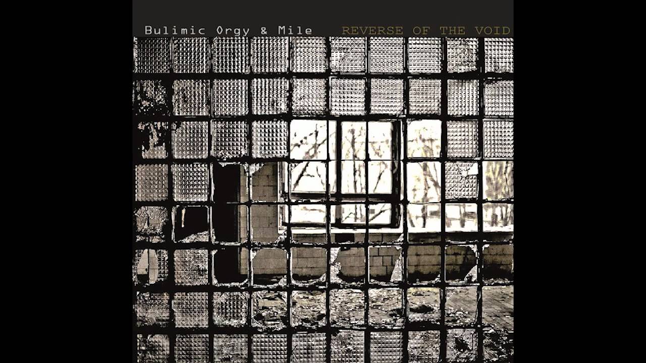 Bulimic Orgy & Mile - Stupid Minds