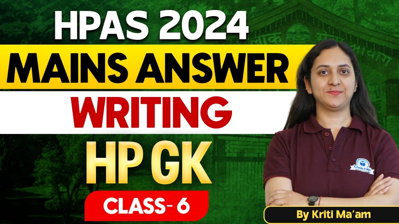 HPAS MAINS 2024 | Free HPAS Mains Answer Writing | HPGK | Class- 7 | CivilsTap Himachal