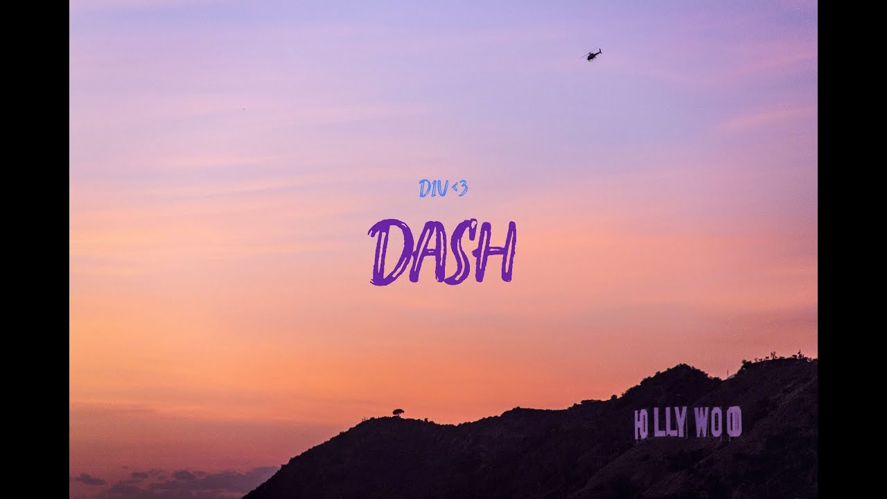 d1v💔 - dash (Lyrics Video)