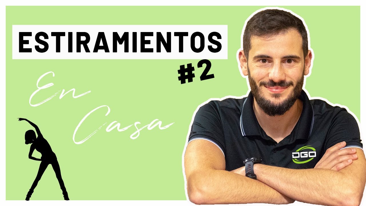 10' ESTIRAMIENTOS en casa TODO el CUERPO [Principiantes] Parte 2