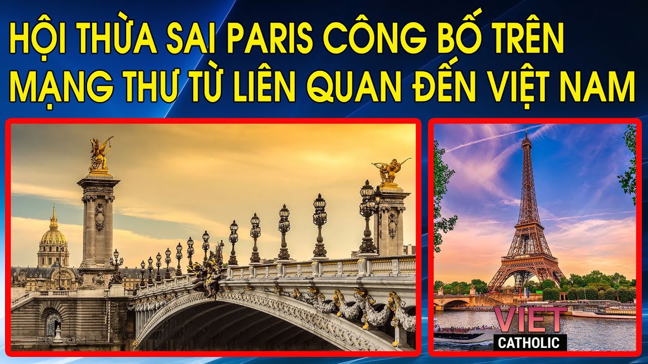 Hội Thừa sai Paris c&ocirc;ng bố tr&ecirc;n mạng thư từ li&ecirc;n quan đến Việt Nam. GH Syria giữa những thử th&aacute;ch