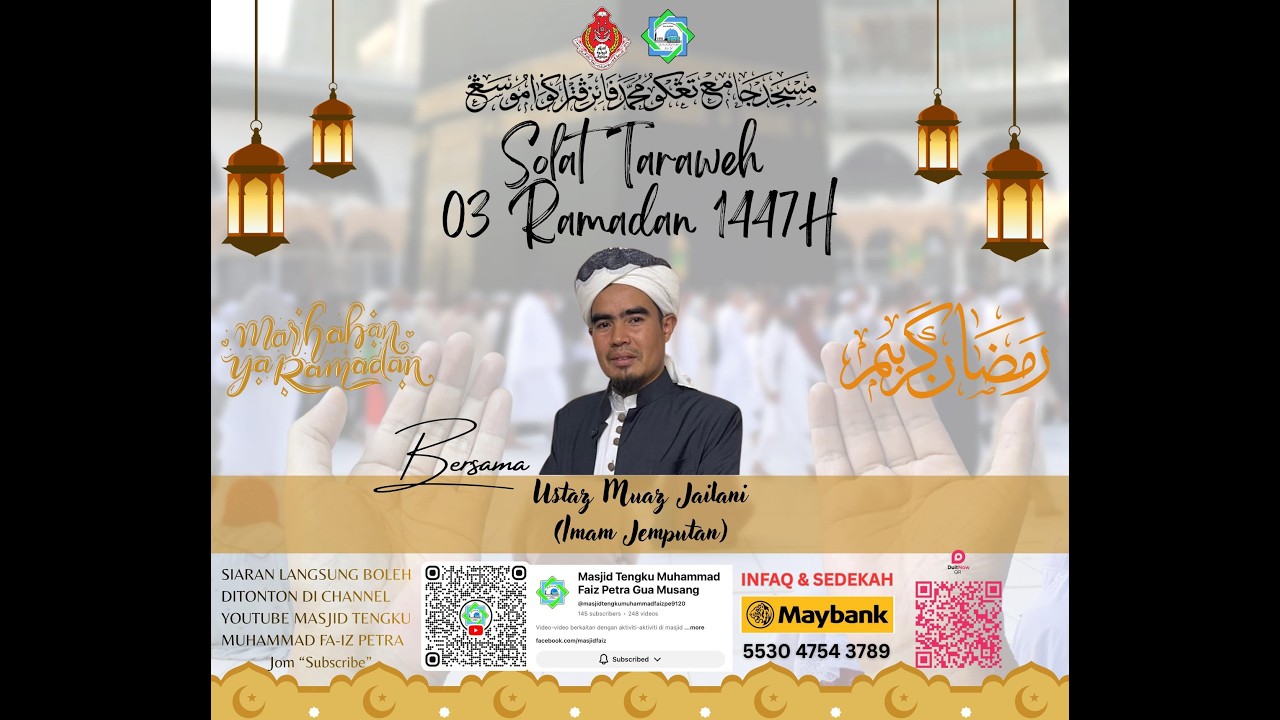 [LIVE] 03 Ramadan 1447H [Ustaz Muaz bin Abu Bakar]
