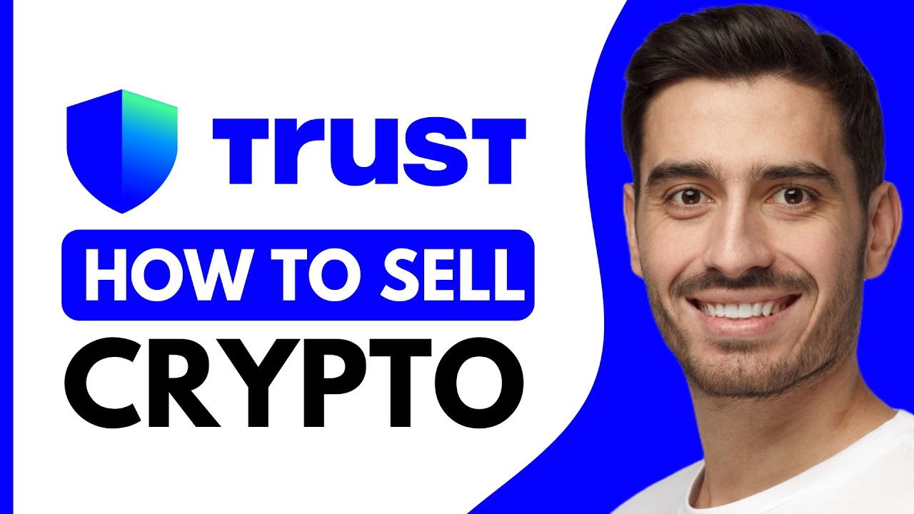Comment vendre des cryptomonnaies sur Trust Wallet (2025)