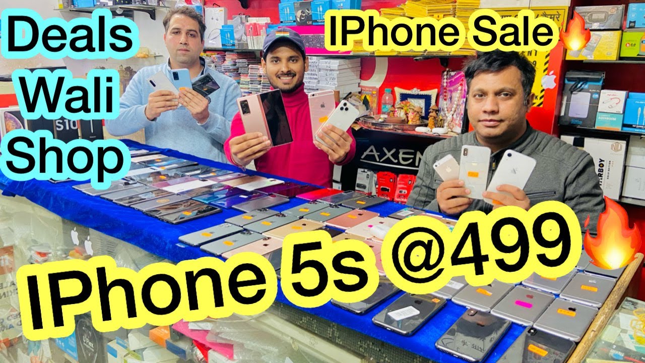 Deals Wali Shop Pe IPhone 5s Only 499🔥  IPhone X Just 20999! IPhone 6 5500! Lets talk is back!
