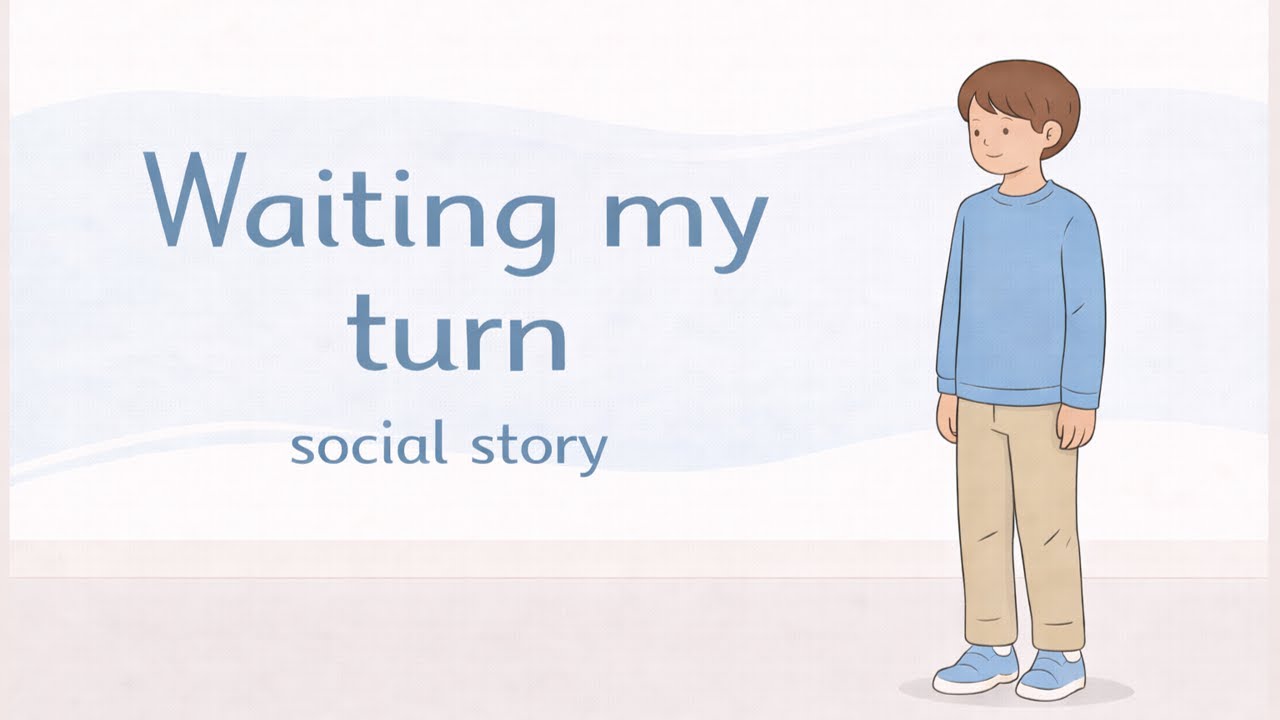 Waiting My Turn | Calm Social Story for Children | Low stimulation